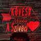 Kövesd mindig a szíved  7 színű 3D led lámpa