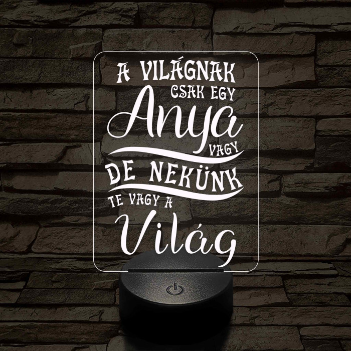 A világnak csak egy anya vagy – 7 színű, színváltós 3D LED lámpa