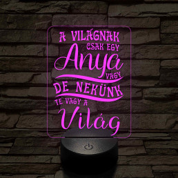 A világnak csak egy anya vagy – 7 színű, színváltós 3D LED lámpa