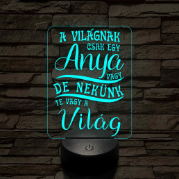 A világnak csak egy anya vagy – 7 színű, színváltós 3D LED lámpa