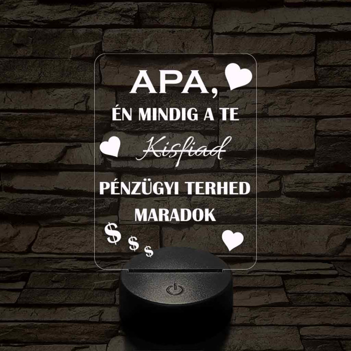 Apák napi humoros feliratú kisfiad szív 7 színű 3D led lámpa