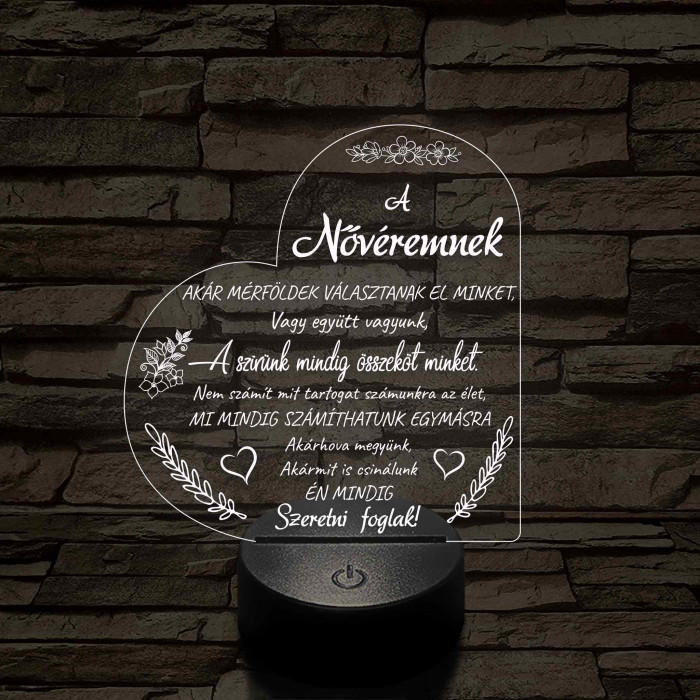 Nővéremnek – szívalakú, idézetes, 7 színű színváltós 3D LED lámpa