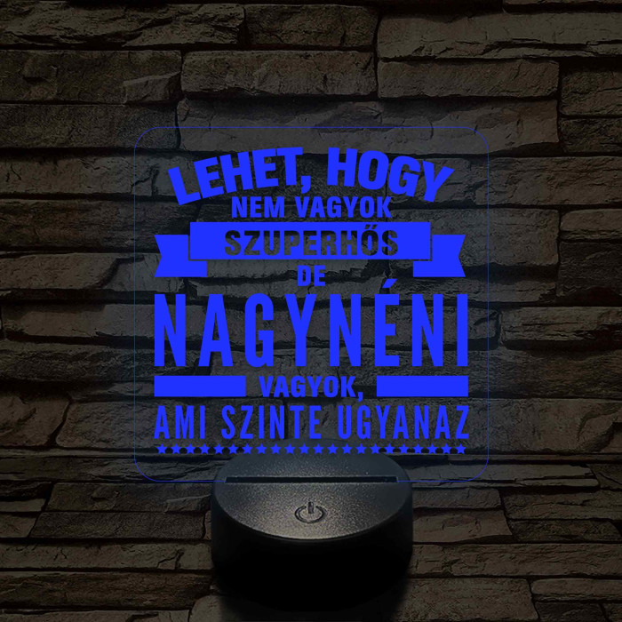 Lehet, hogy nem vagyok szuperhős, de nagynéni vagyok – 7 színű, színváltós LED lámpa