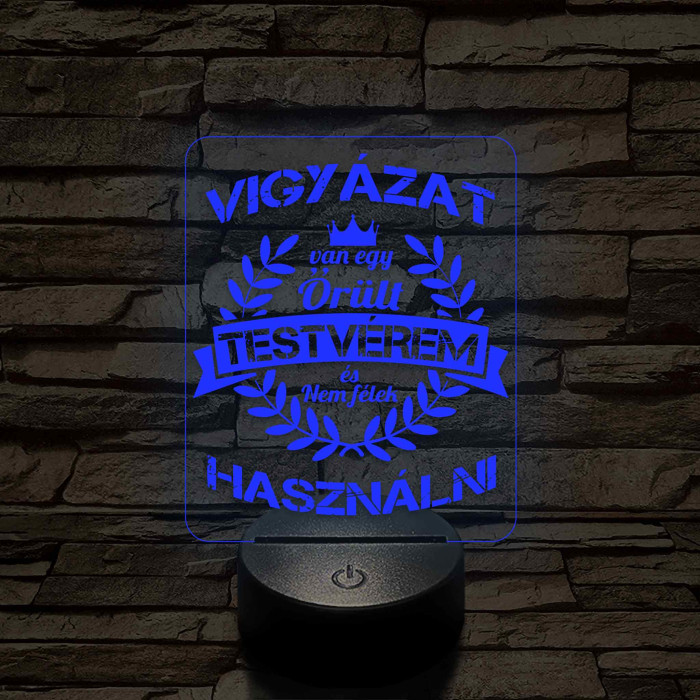 Vigyázat! Van egy őrült testvérem – 7 színű színváltós 3D LED lámpa